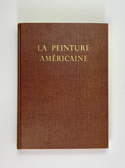 COFFEE TABLE BOOK I La Peinture Americaine